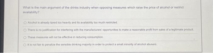 Solved What is the main argument of the drinks industry when | Chegg.com