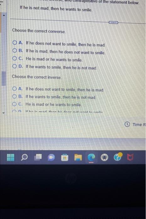 Solved If He Is Not Mad, Then He Wants To Smile. Choose The | Chegg.com