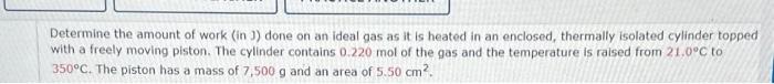 Solved Determine the amount of work (in J) done on an ideal | Chegg.com