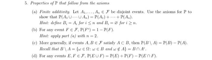 Solved 5. Properties of P that follow from the axioms (a) | Chegg.com