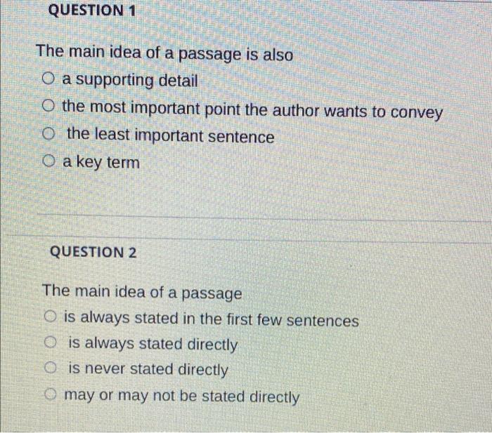 question 1 what is the main idea of the passage