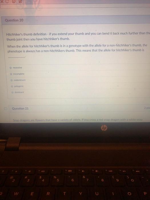 Solved Question 20 Hitchhiker's thumb definition if you