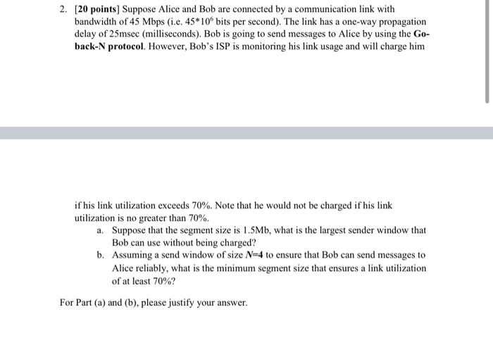 Solved 2. [20 Points] Suppose Alice And Bob Are Connected By | Chegg.com