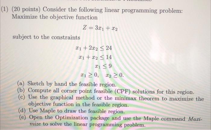 Solved (1) (20 points) Consider the following linear | Chegg.com
