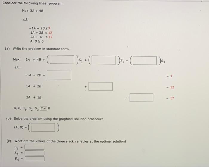 Solved Consider the following linear program. Max 3A + 4B | Chegg.com