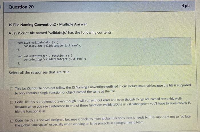 Solved Question 20 4 pts JS File Naming Convention 2 - | Chegg.com