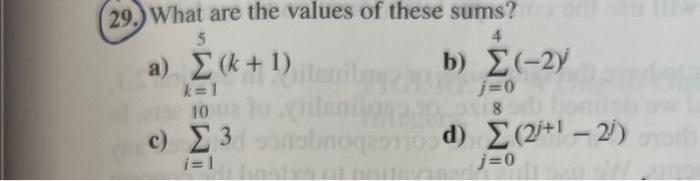 Solved 29. What are the values of these sums? a) ∑k=15(k+1) | Chegg.com