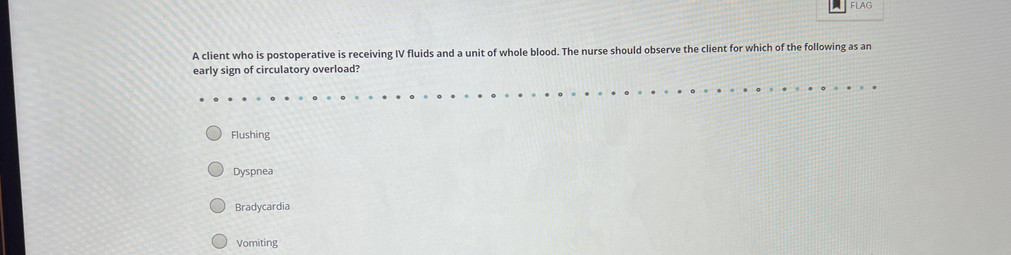 Solved A client who is postoperative is receiving IV fluids | Chegg.com