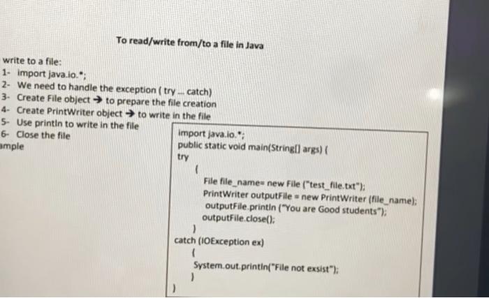 Solved To read/write from/to a file in Java write to a file: | Chegg.com