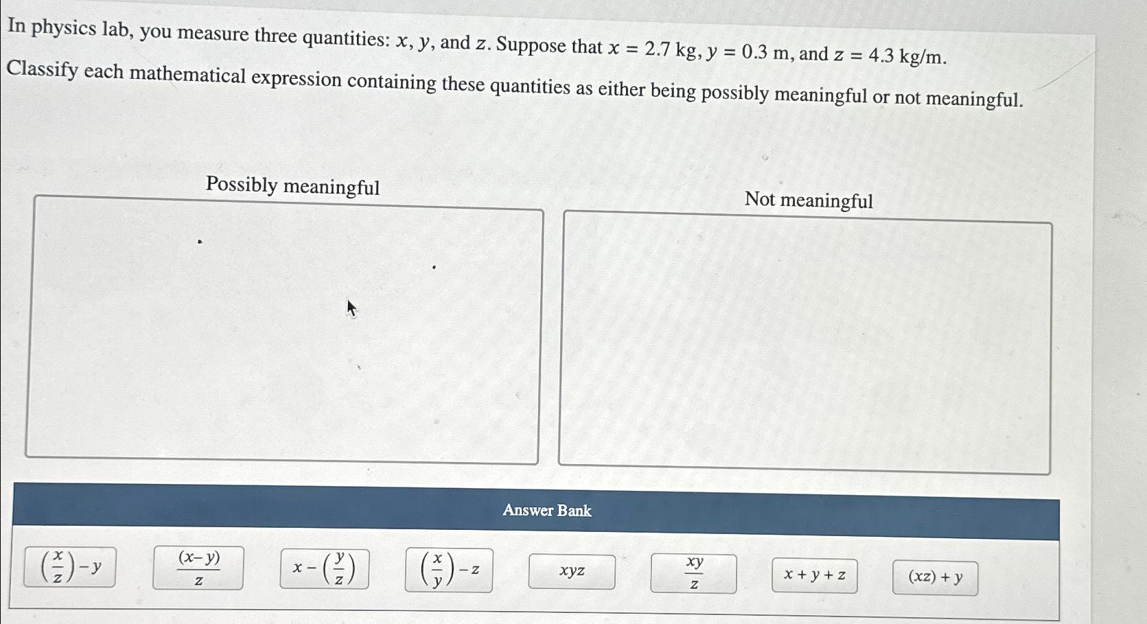 solved-in-physics-lab-you-measure-three-quantities-x-y-chegg