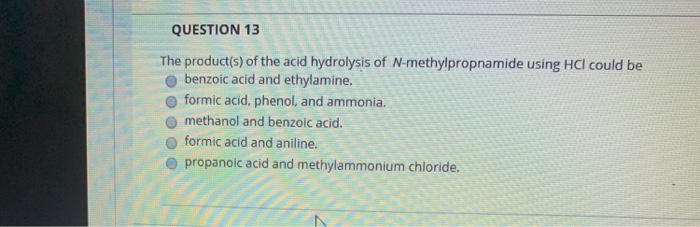 Solved QUESTION 13 The product(s) of the acid hydrolysis of | Chegg.com