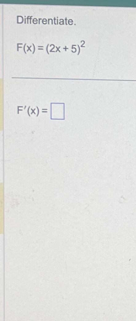 solved-differentiate-f-x-2x-5-2f-x-chegg