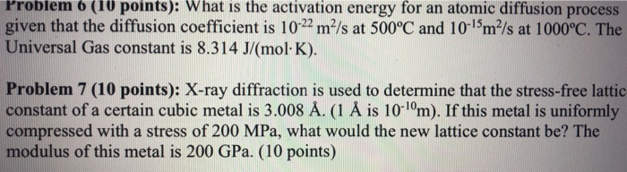 Solved Problem 6 10 Points What Is The Activation Ener Chegg Com