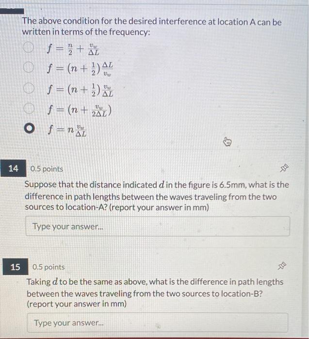 The above condition for the desired interference at location A can be written in terms of the frequency:
\[
\begin{array}{l}
