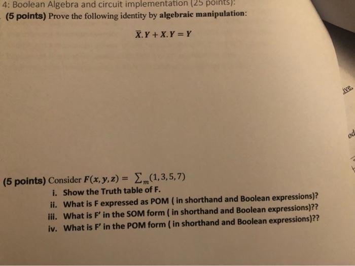 Solved 4: Boolean Algebra And Circuit Implementation (25 | Chegg.com