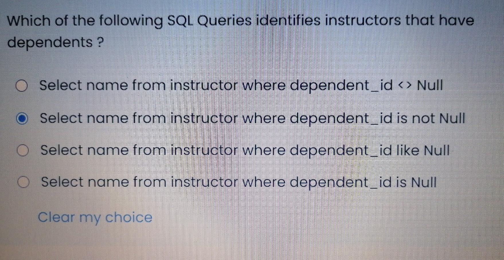 Solved Which of the following SQL Queries identifies | Chegg.com