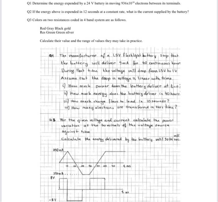 Solved Q1 Determine the energy expended by a 24 V battery in | Chegg.com