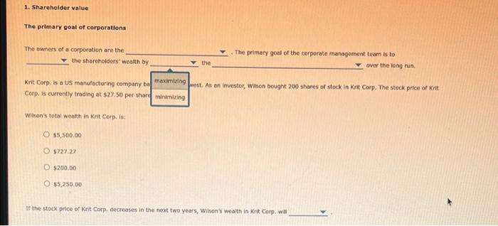 solved-the-owners-of-a-corporation-are-the-the-primary-goal-chegg