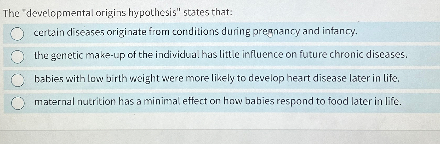 the developmental origins hypothesis states that