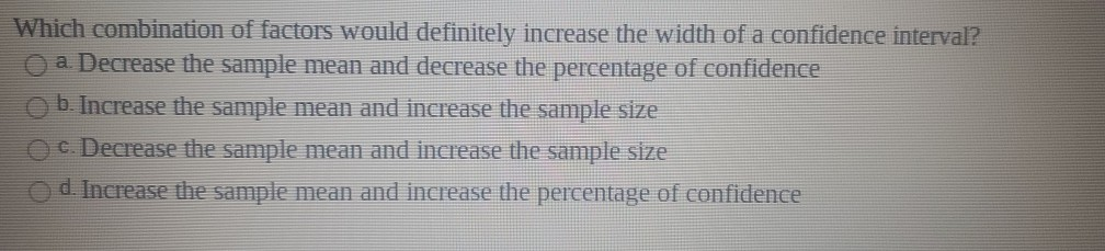 Solved Which combination of factors would definitely | Chegg.com
