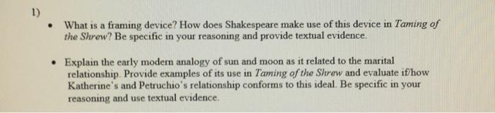 Solved 1) • What is a framing device? How does Shakespeare | Chegg.com