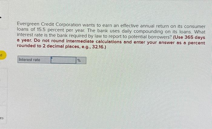 Solved Evergreen Credit Corporation Wants To Earn An Chegg Com   Image