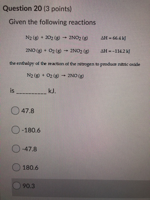 Solved Question 20 (3 points) Given the following reactions | Chegg.com