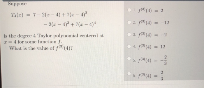 Solved 1 F 3 4 2 2 F 3 4 12 Suppose T4 X Chegg Com