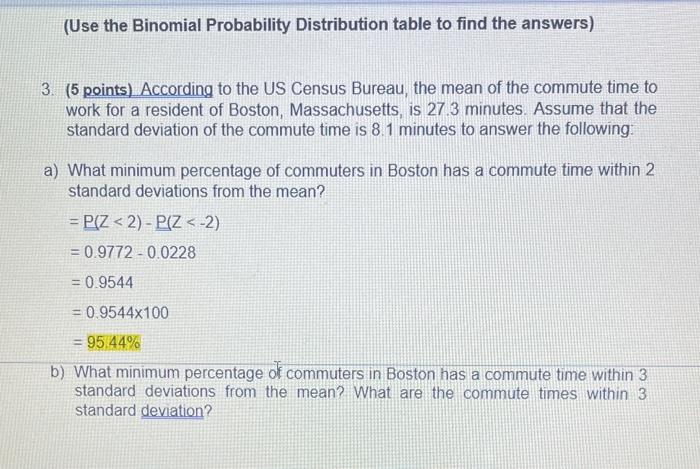 Solved (Use the Binomial Probability Distribution table to | Chegg.com