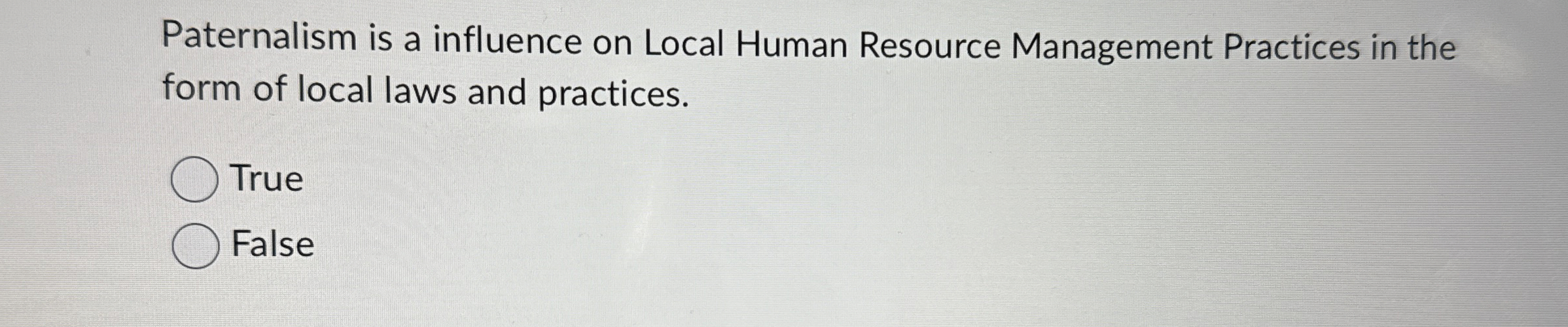 Solved Paternalism is a influence on Local Human Resource | Chegg.com