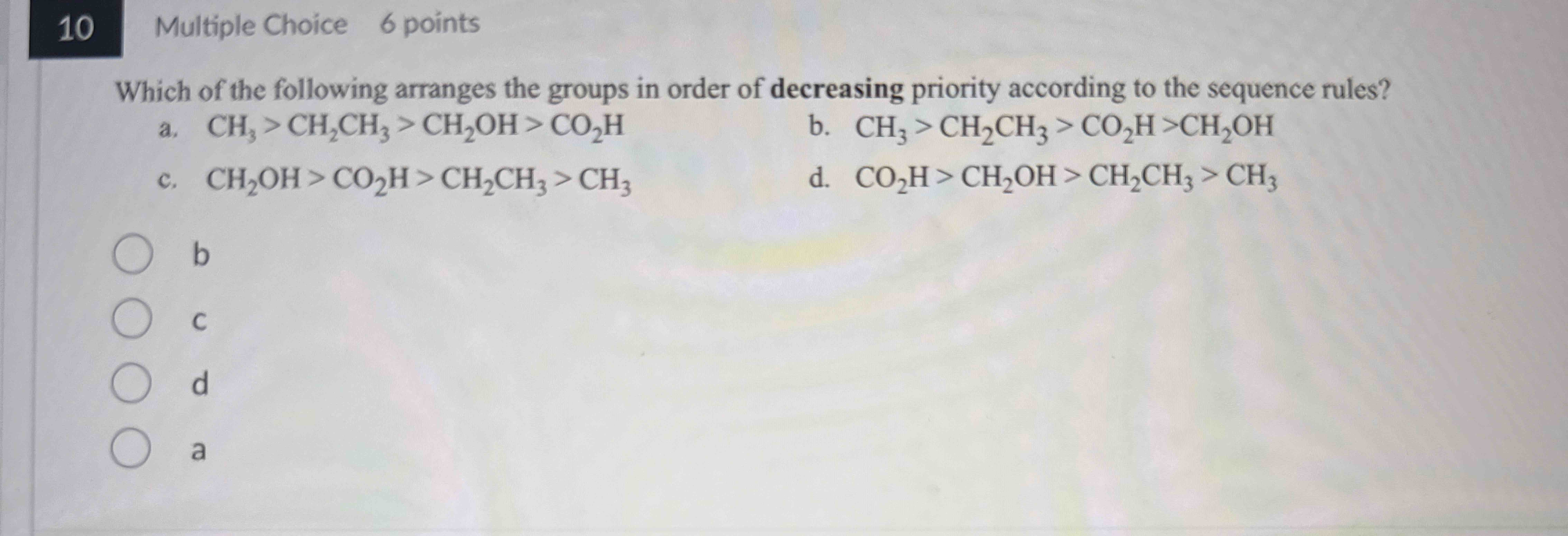 Solved Which of ﻿the following arranges the groups in ﻿order | Chegg.com