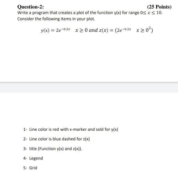 Solved Question-2: (25 Points) Write a program that creates | Chegg.com