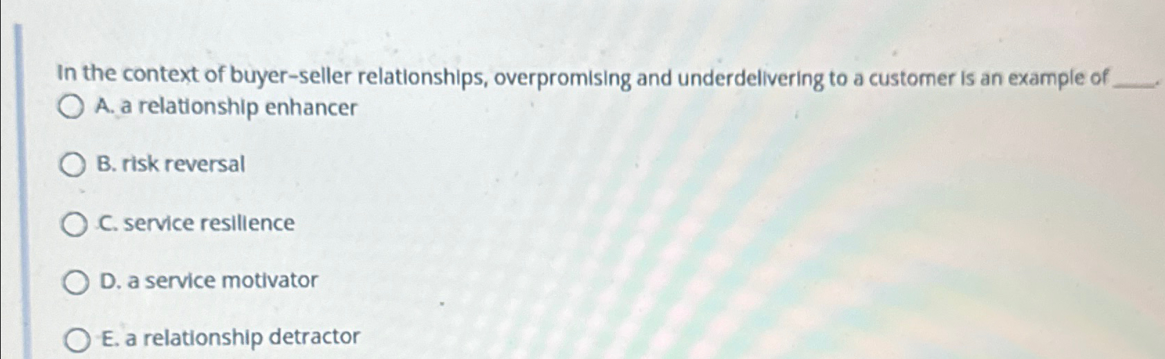 Solved In the context of buyer-seller relationships, | Chegg.com