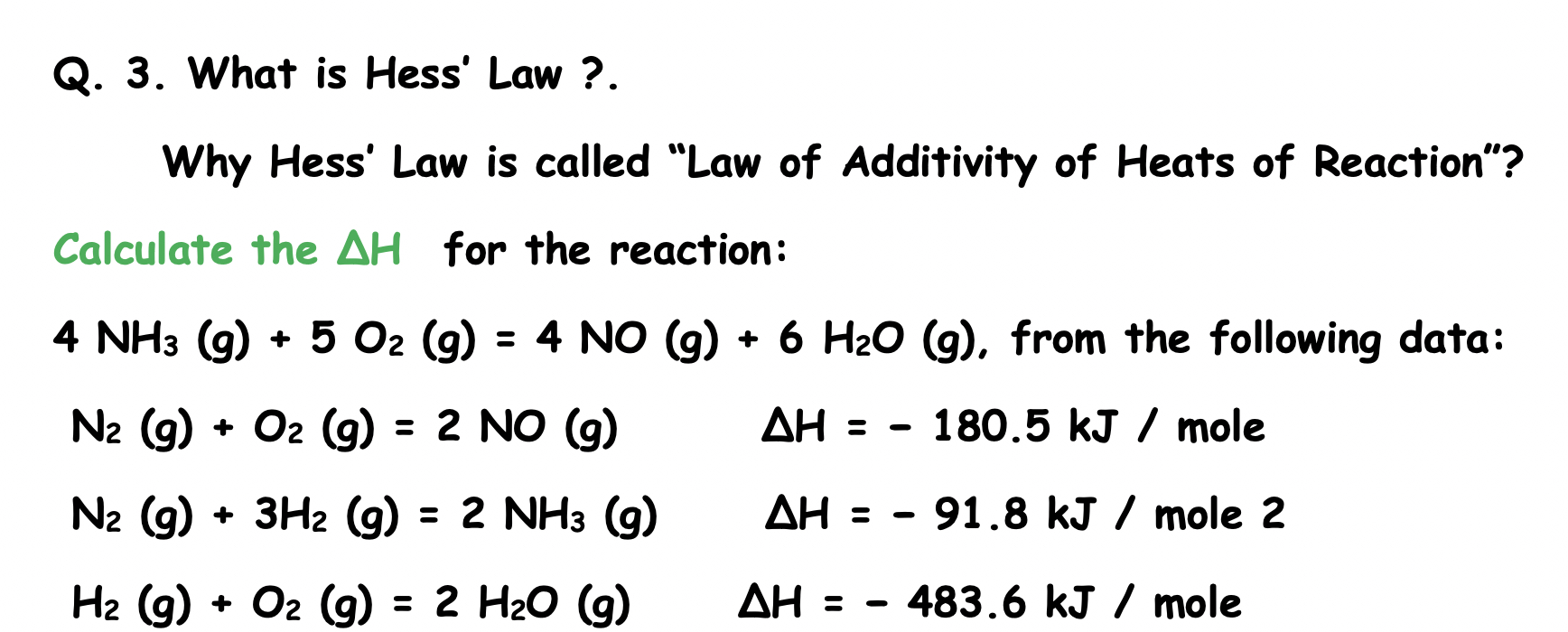 Solved Q. 3. ﻿What is Hess' Law ?.Why Hess' Law is called