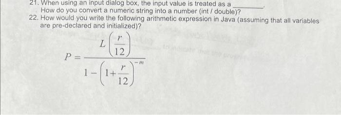 Solved 21. When Using An Input Dialog Box, The Input Value | Chegg.com