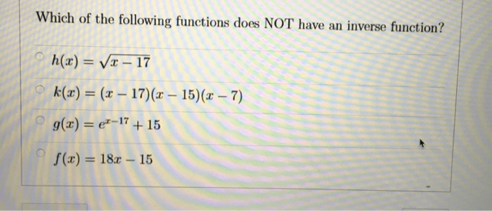 Solved Which of the following functions does NOT have an | Chegg.com