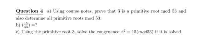 Solved Question 4 A) Using Course Notes, Prove That 3 Is A | Chegg.com