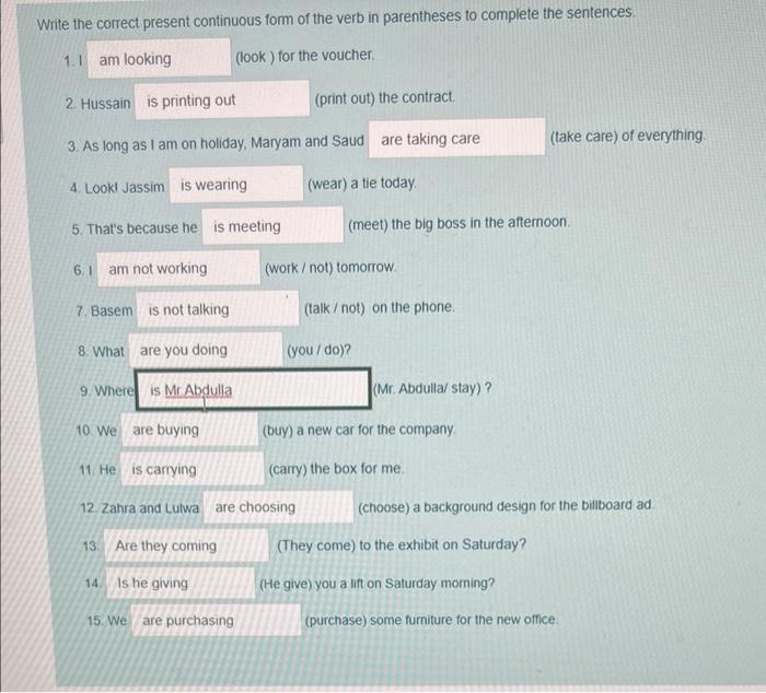 Solved Write The Correct Present Continuous Form Of The Verb Chegg