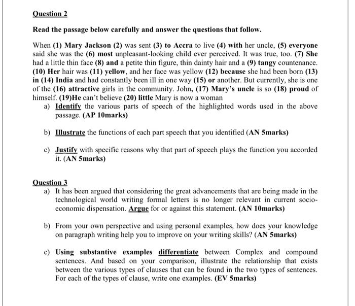 Question 2 Read the passage below carefully and