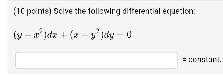 Solved (10 Points) Solve The Following Differential | Chegg.com