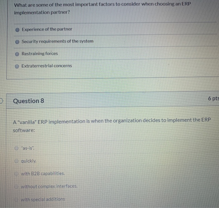 Solved "47539/quizzes/156769/take Implementing an ERP system | Chegg.com