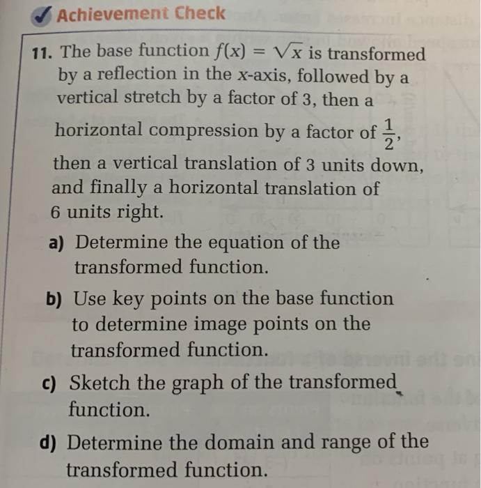 Solved Achievement Check 11. The base function f(x) = Vx is | Chegg.com