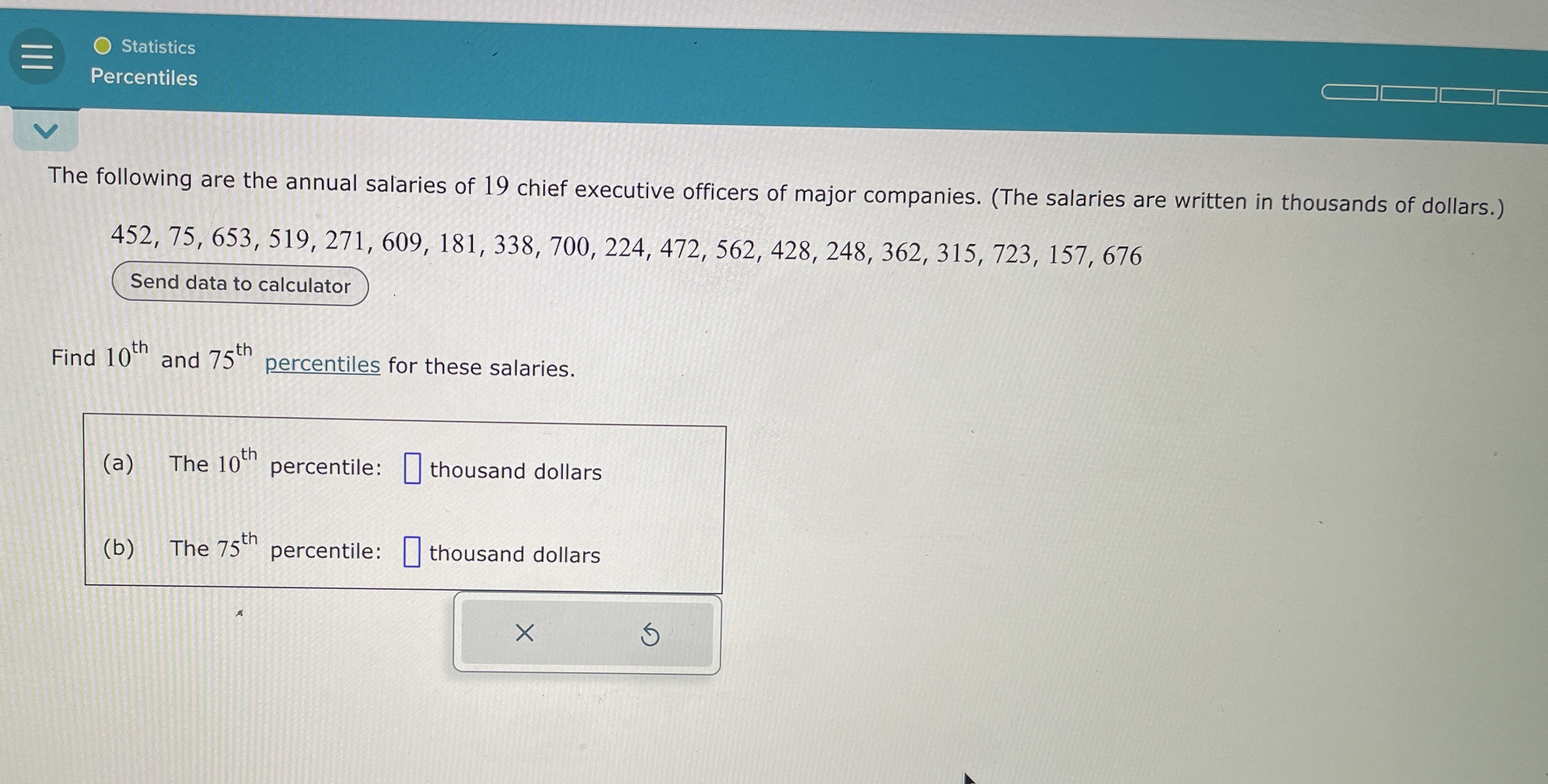 Solved StatisticsPercentilesThe following are the annual | Chegg.com
