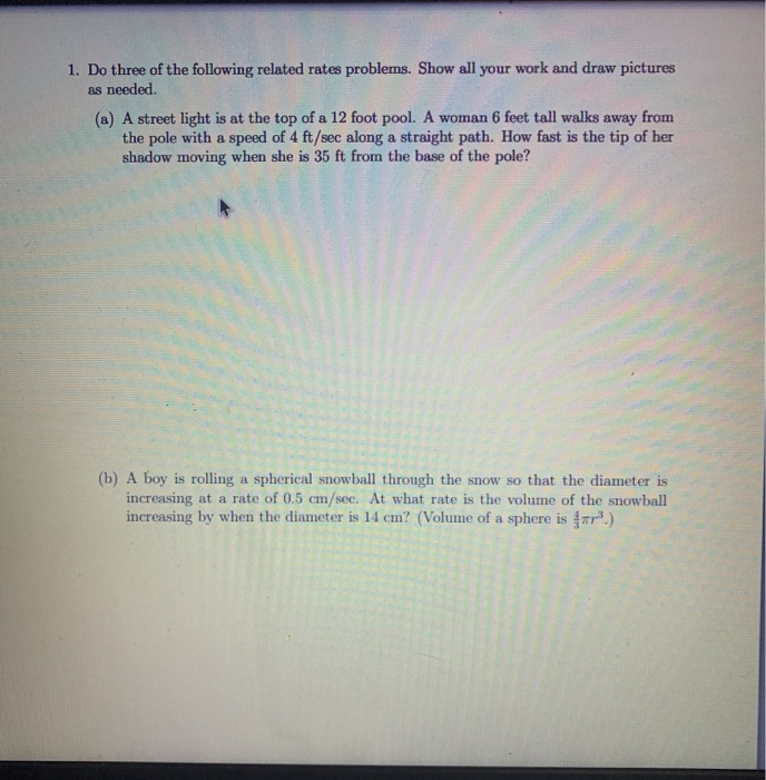 Related Rates Shadow Problem Worksheet Solved 1. Do three of the following related rates problems. | Chegg.com