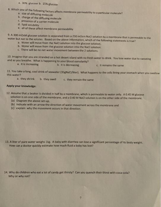 Solved a. 30% glucose b. 15% glucose 8. Which one of the | Chegg.com