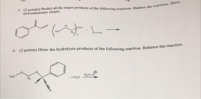 Solved 5. (2 points) Predict all the major products of the | Chegg.com
