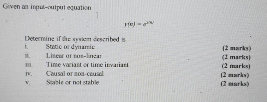 Solved Given an input-output equation I yan) = erin) | Chegg.com
