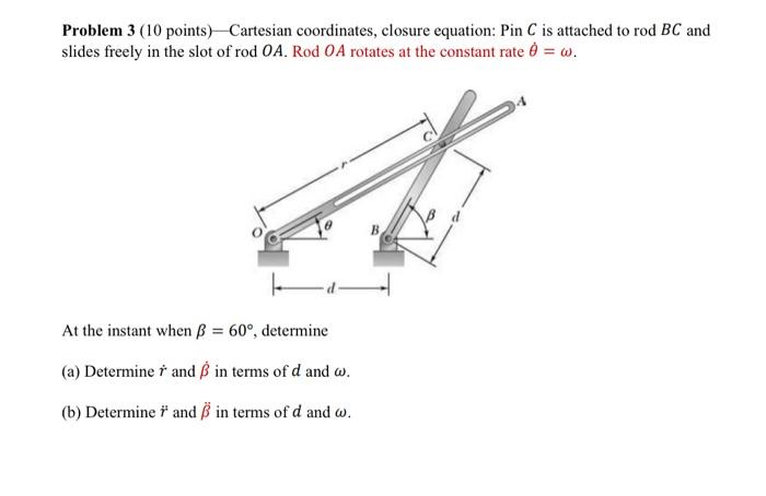 Solved Problem 3 (10 points) - Cartesian coordinates, | Chegg.com