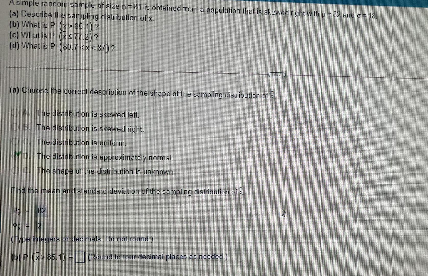 Solved im A simple random sample of size n= 81 is obtained | Chegg.com