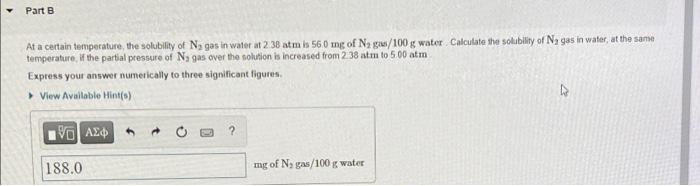 Solved The solubility of a gas in a solvent changes when | Chegg.com